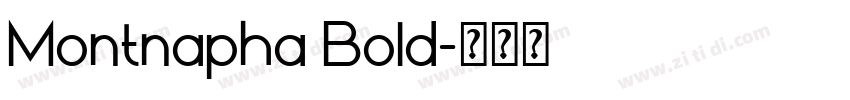Montnapha Bold字体转换